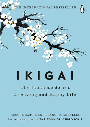 Cover of Ikigai by Hector Garcia and Francesc Miralles